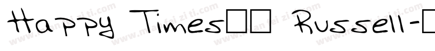 Happy Times字体 Russell字体转换
